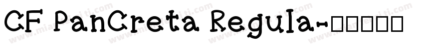 CF PanCreta Regula字体转换
